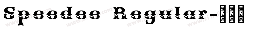 Speedee Regular字体转换